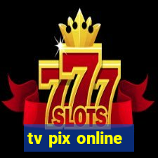 tv pix online